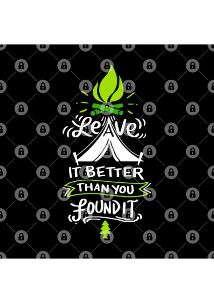 Leave Is Better Than You Found It Kupa Bardak