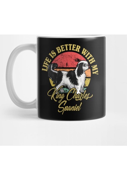 King Charles Spaniel Vintage Life Is Better With My Kupa Bardak
