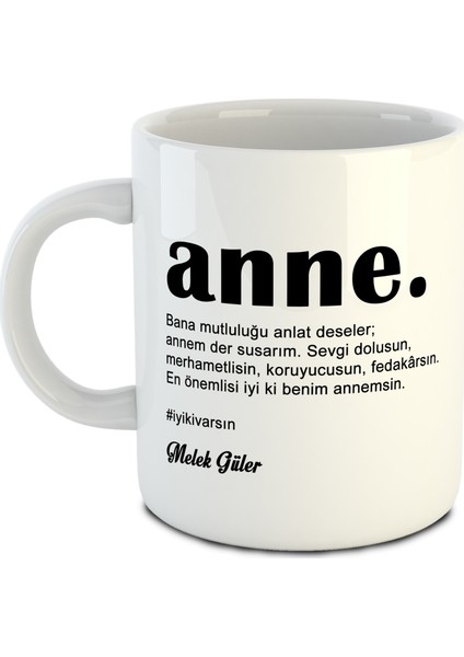 Dafhi Kişiye Özel Isimli Kupa - Anne Iyiki Varsın