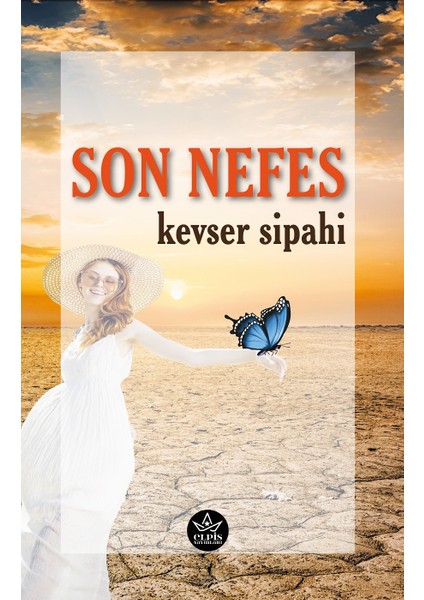 Son Nefes - Kevser Sipahi