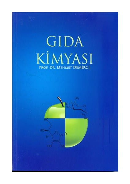 Gıda Kimyası - Mehmet Demirci