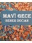 Mavi Gece - Seher Doğan 1