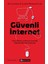 Güvenli İnternet - Zet Lorento - Lorent Research Lab 1