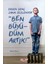 Ergen Genç Sana Sesleniyor Ben Büyüdüm Artık! - Halime Yılmaz 1