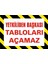 Yetkiliden Başkası Tabloları Açamaz 2.6 mm PVC Uyarı Levhası 17,5 x 25 cm 1