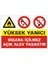 Yüksek Yanıcı Sigara İçilmez Açık Alev Yasaktır Galvaniz Uyarı Levhası 17,5 x 25 cm 1