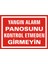 Yangın Alarm Panosunu Kontrol Etmeden Girmeyin 2.6 mm PVC Uyarı Levhası 25 x 35 cm 1