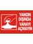 Yangın Dışında Vanayı Açmayın 2.6 mm PVC Uyarı Levhası 17,5 x 25 cm 1