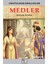 Medler - Unutulmuş Krallıklar 1