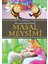 Masal Mevsimi 1