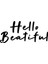 El Yazısı ile Yazılmış Hello Beatiful Yazısı Sticker 60x27cm - Siyah 3