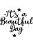 El Yazısı İle Yazılmış It's A Beautıful Day Yazısı Sticker 60x53cm - Siyah 3