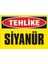 Tehlike Siyanür 2.6 mm PVC Uyarı Levhası 17,5 x 25 cm 1