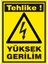 Tehlike Yüksek Gerilim 2.6 mm PVC Uyarı Levhası 25 x 35 cm 1