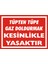 Tüpten Tüpe Gaz Doldurmak Kesinlikle Yasaktır Galvaniz Uyarı Levhası 17,5 x 25 cm 1