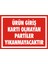 Ürün Giriş Kartı Olmayan Partiler Yıkanmayacaktır 2.6 mm PVC Uyarı Levhası 25 x 35 cm 1
