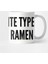 Cute - My Favorite Type Of Men Is Ramen - Funny Joke Statement Humor Slogan Kupa Bardak 2