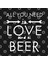 All You Need İs Love : Beer°2 Kupa Bardak 3