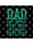 Dad. A Sons First Hero. A Daughters First Love Kupa Bardak 3