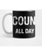 Funny Counselor All Day Every Day Kupa Bardak 1