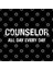 Funny Counselor All Day Every Day Kupa Bardak 3