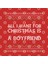 All I Want For Christmas İs A Boyfriend Kupa Bardak 3