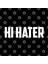 Hi Hater Kupa Bardak 3