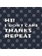 Hi! I Don'T Care Thanks Repeat Funny Sarcastic Sayings Kupa Bardak 3