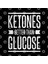 Glucose | Ketones Better Than Glucose Gift Kupa Bardak 3