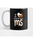 Ms Awareness | I Love Someone With Ms Gift Kupa Bardak 1