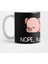 Nope Today Lazy Pig Piglet Bacon Gift Kupa Bardak 1