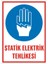 Statik Elektrik Tehlikesi 2.6 mm PVC Uyarı Levhası 17,5 x 25 cm 1