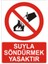 Suyla Söndürmek Yasaktır (Kendinden Yapışkanlı Etiket) 17,5 x 25 cm 1