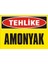 Tehlike Amonyak 2.6 mm PVC Uyarı Levhası 25 x 35 cm 1