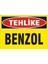 Tehlike Benzol Galvaniz Uyarı Levhası 17,5 x 25 cm 1