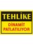 Tehlike Dinamit Patlatılıyor 2.6 mm PVC Uyarı Levhası 25 x 35 cm 1