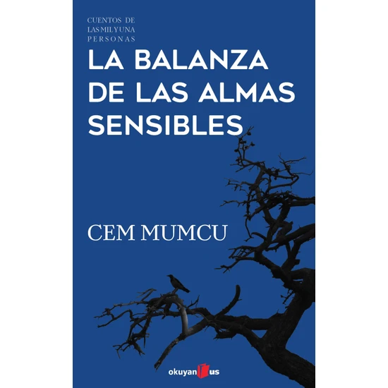 La Balanza De Las Almas Sensibles - Cem Mumcu