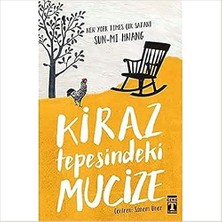 Kiraz Tepesindeki Mucize 9786050844450