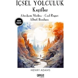 Içsel Yolculuk - Abraham Maslow