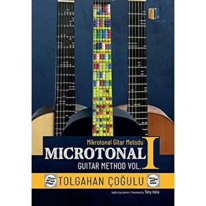 Mikrotonal Gitar Metodu 1 - Tolgahan Çoğulu