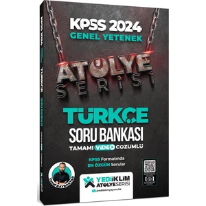 Yediiklim Yayınları 2024 KPSS Atölye Serisi Türkçe Tamamı Video Çözümlü Soru Bankası