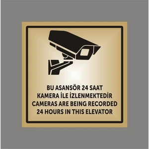 Yüksel 34 15CM*15CM Asansör Kamera Ile 24 Saat Izlenmektedir Kırmızı Renk Levha,aliminyum Parlak Levhaya Baskı