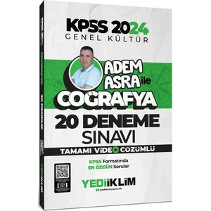 Yediiklim Yayınları 2024 KPSS Genel Kültür Adem Asra ile Coğrafya Tamamı Video Çözümlü 20 Deneme Sınavı