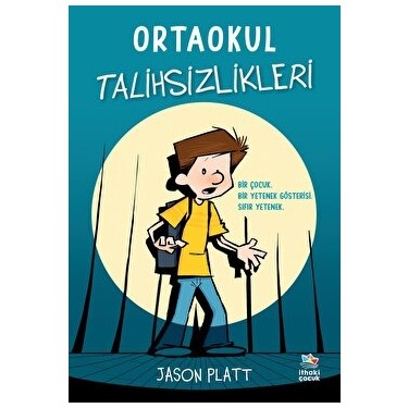 Ortaokul Talihsizlikleri - Jason Platt Kitabı ve Fiyatı