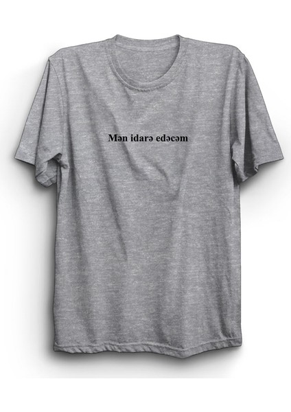 Mən Idarə Edəcəm, Ben Hallederim, Azerbaycan, Slogan Tişört