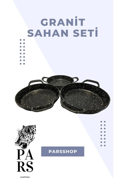 Pars Shop Granit Döküm Sahan Tava Seti 3'lü