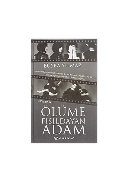 Ölüme Fısıldayan Adam Ciltli 9786051731704