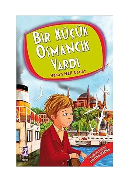 Bir Küçük Osmancık Vardı 9789752631991