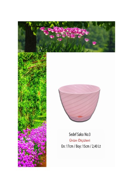 Sedef Çiçek Saksı No:3 (2,40 Lt)