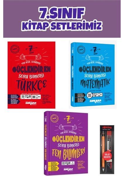 7.Sınıf Güçlendiren Türkçe -Matematik-Fen Bilimleri Soru Bankası